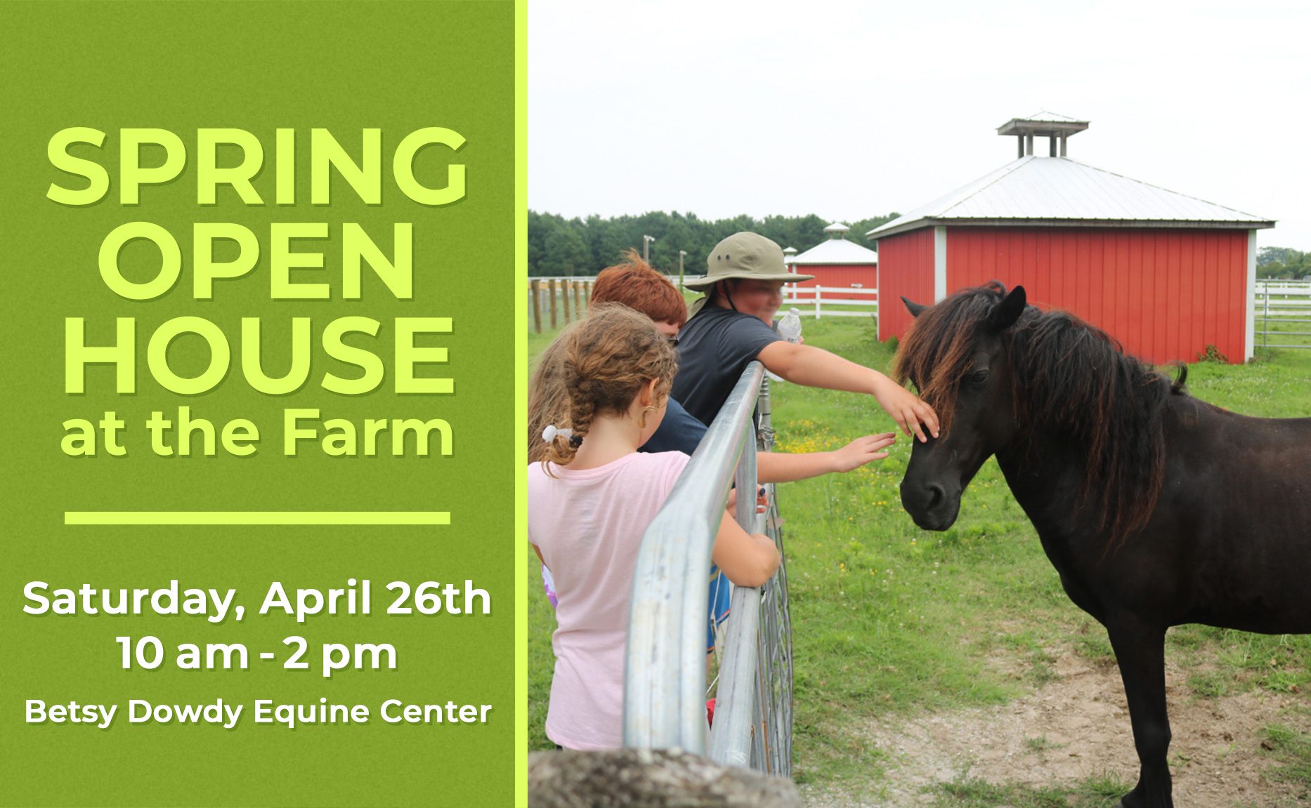 Spring Open House at the CWHF Farm Event - April 26 2025